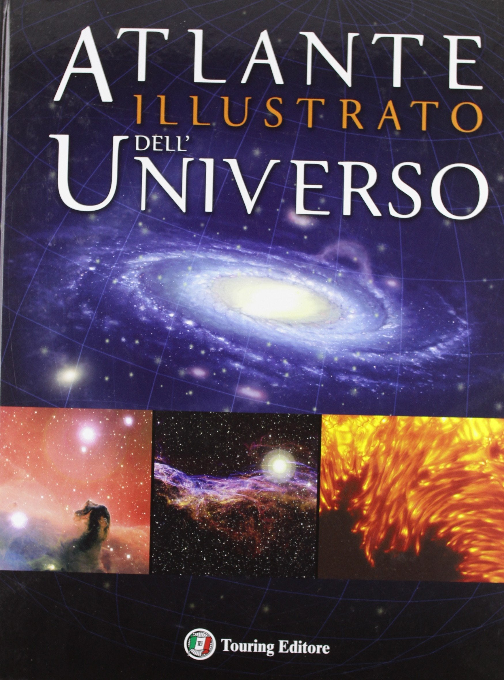 Atlante illustrato dell'universo. Ediz. illustrata book