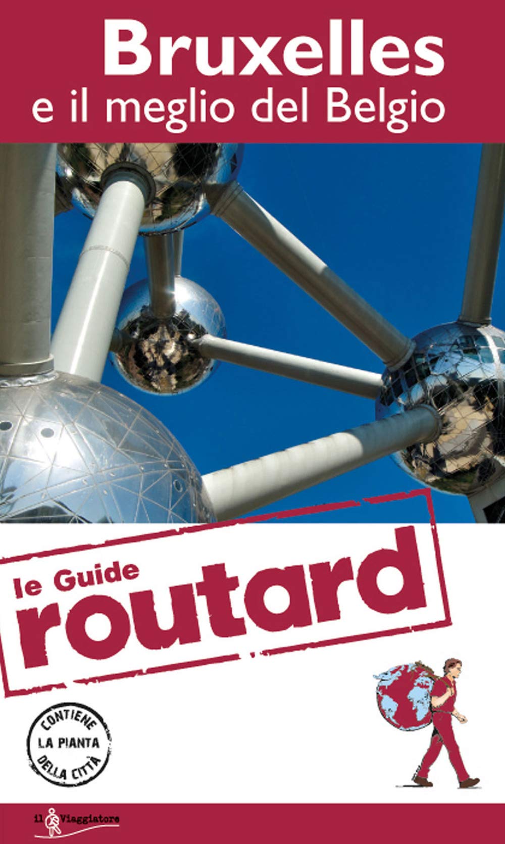 Bruxelles e il meglio del Belgio (Guide Routard. Europa) Leisure, Home & Garden