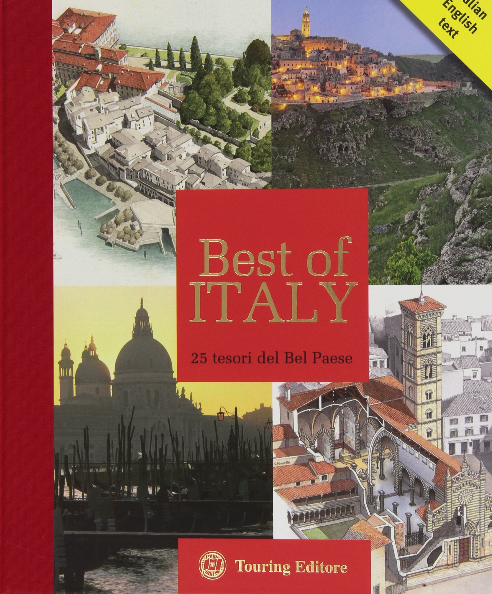 Best of Italy. 25 tesori del Bel Paese. Ediz. italiana e inglese (Divulgazione e illustrati Touring) Leisure, Home & Garden