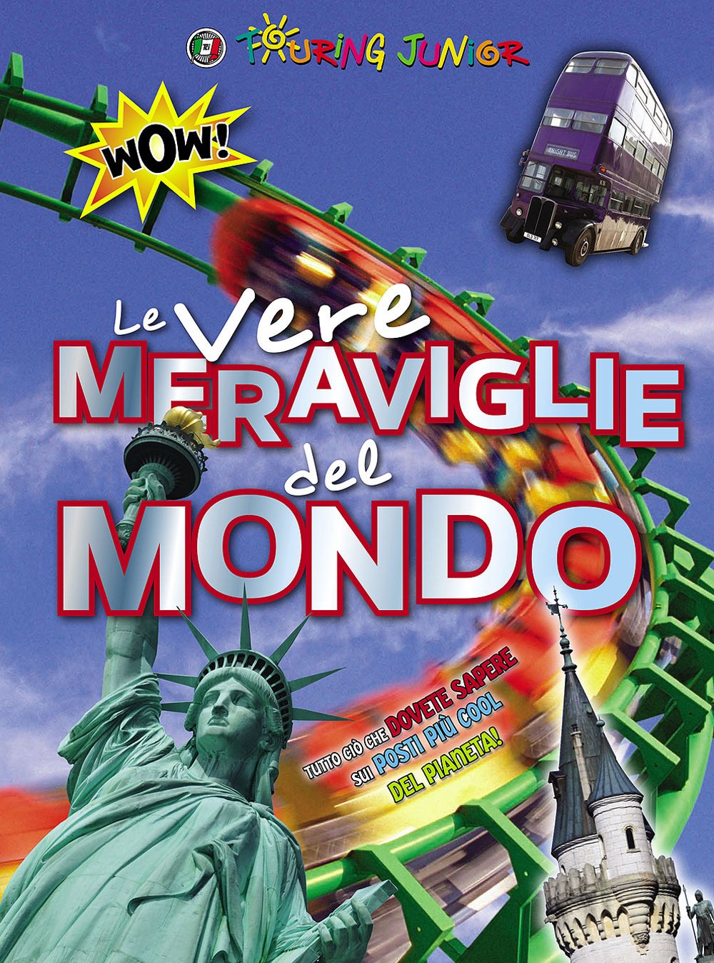 Le vere meraviglie del mondo book