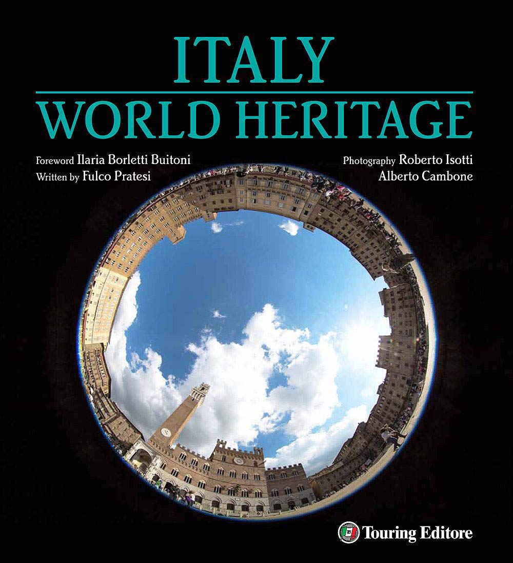 Italia patrimonio dell'umanità. Ediz. inglese Arts & Music