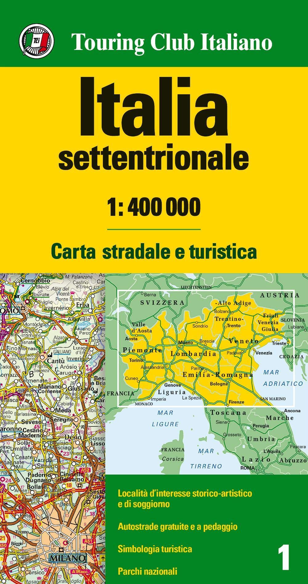 Italia settentrionale 1:400.000. Carta stradale e turistica Leisure, Home & Garden