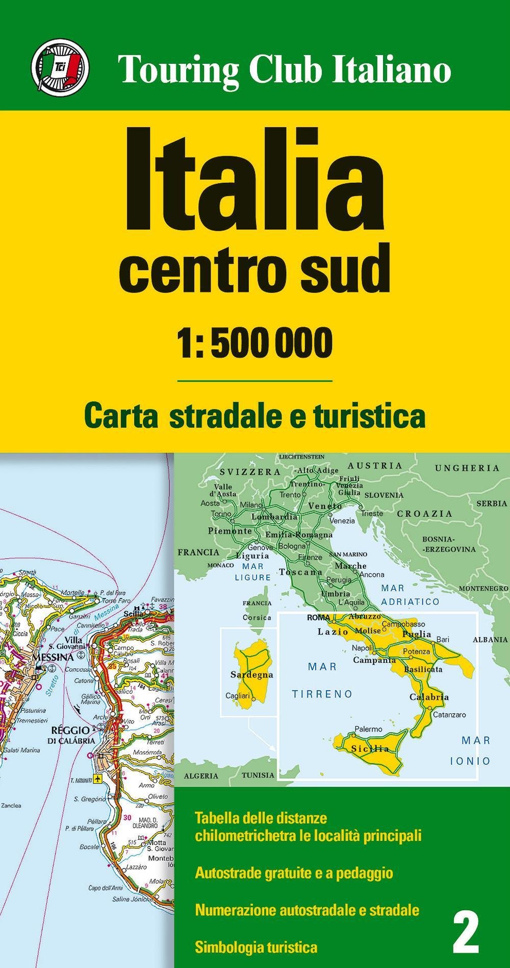 Italia centro sud 1:500.000. Carta stradale e turistica Leisure, Home & Garden
