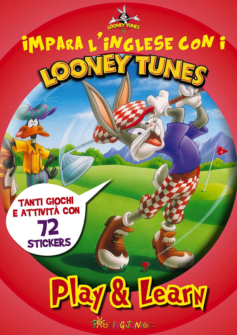 Impara l'inglese con i Looney Tunes. Play & learn. Con adesivi. Ediz. illustrata book
