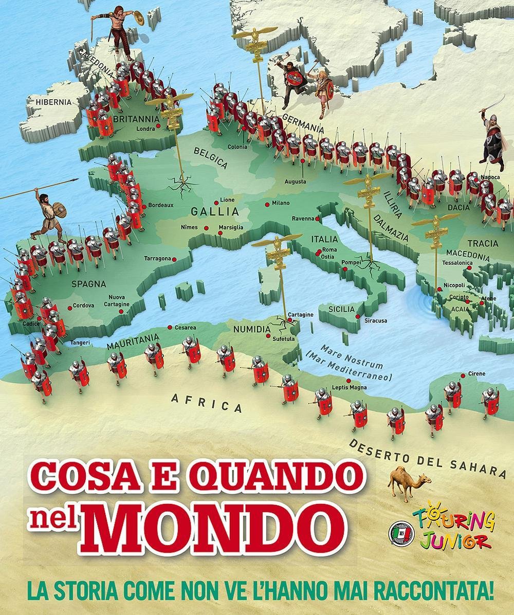 Cosa e quando nel mondo. La storia come non ve l'hanno mai raccontata! Non-fiction
