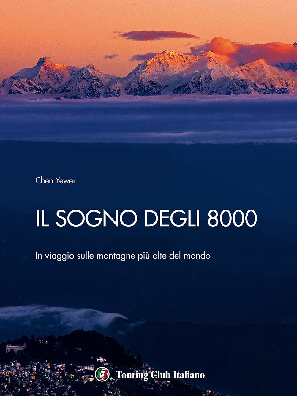 Il sogno degli 8000. In viaggio sulle montagne più alte del mondo Geology & Geography