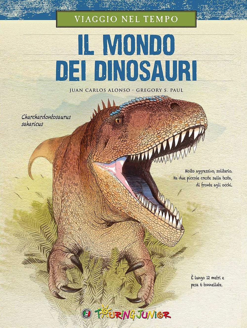 Viaggio nel tempo. Il mondo dei dinosauri book