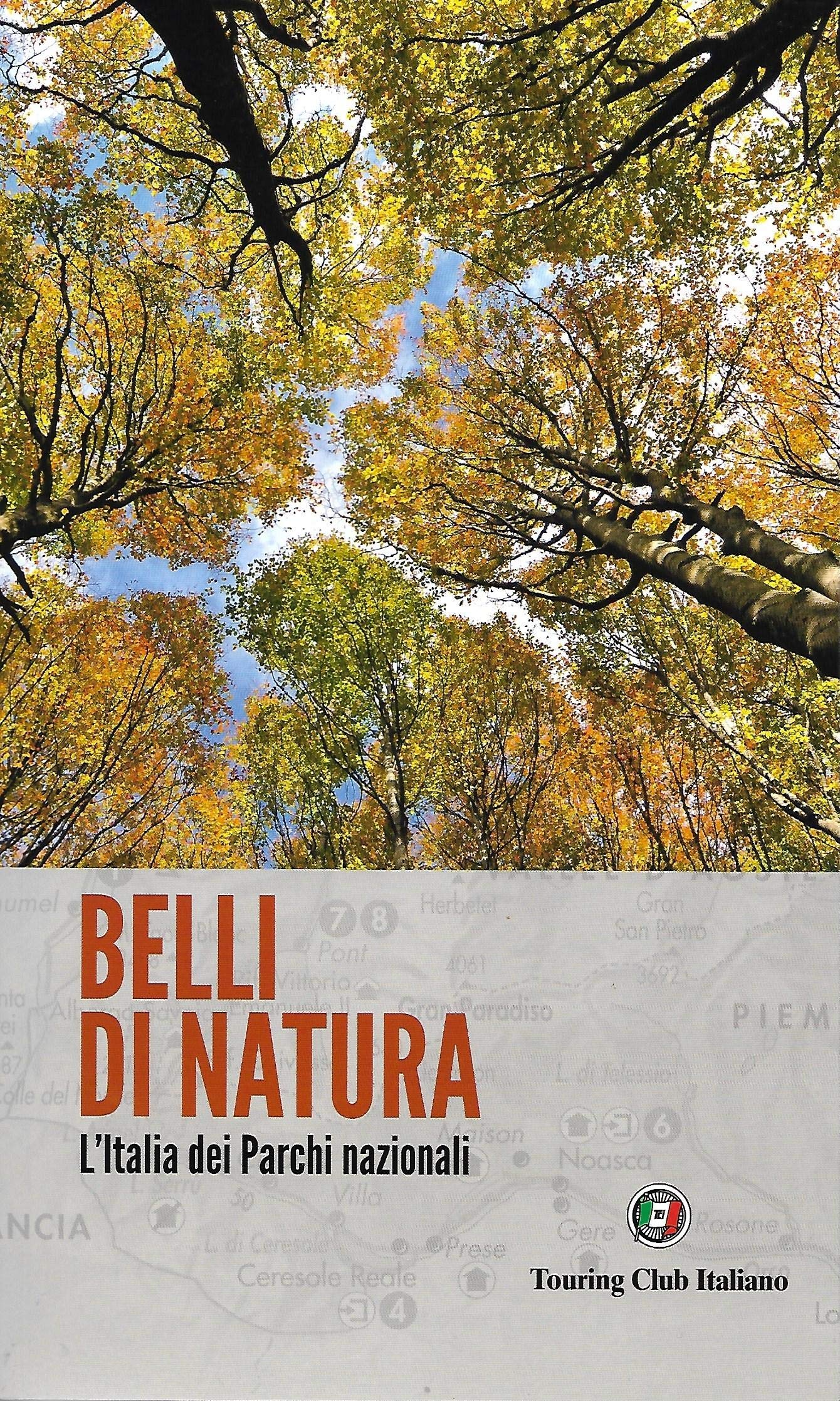 Belli di natura. L'Italia dei Parchi nazionali. book