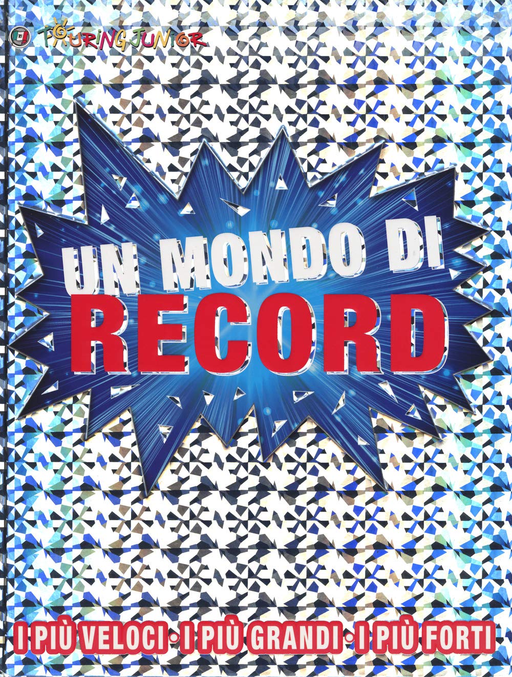 Un mondo di record. Ediz. a colori book