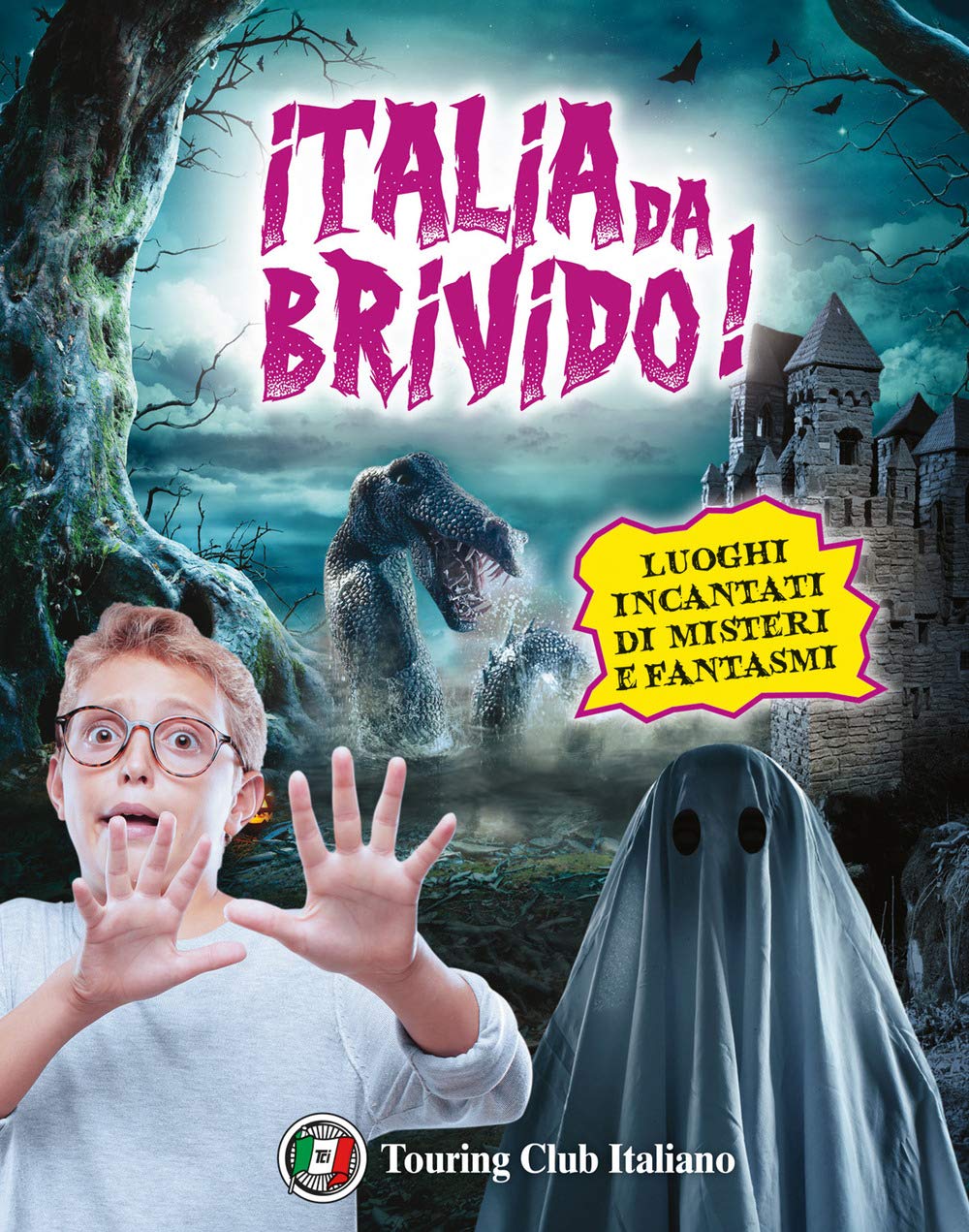 Italia da... brivido! I 100 luoghi di streghe, fantasmi, segreti e misteri Non-fiction
