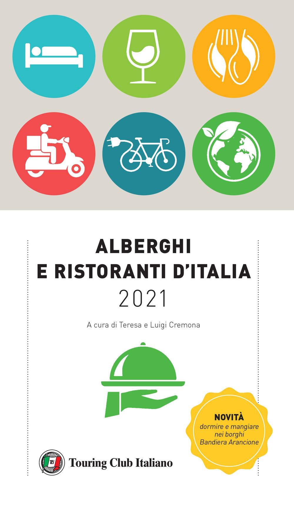 Alberghi e ristoranti d'Italia 2021 book