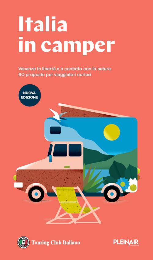 Italia in Camper. 62 itinerari con mappe dettagliate e aree di sosta per viaggiare in libertà Leisure, Home & Garden