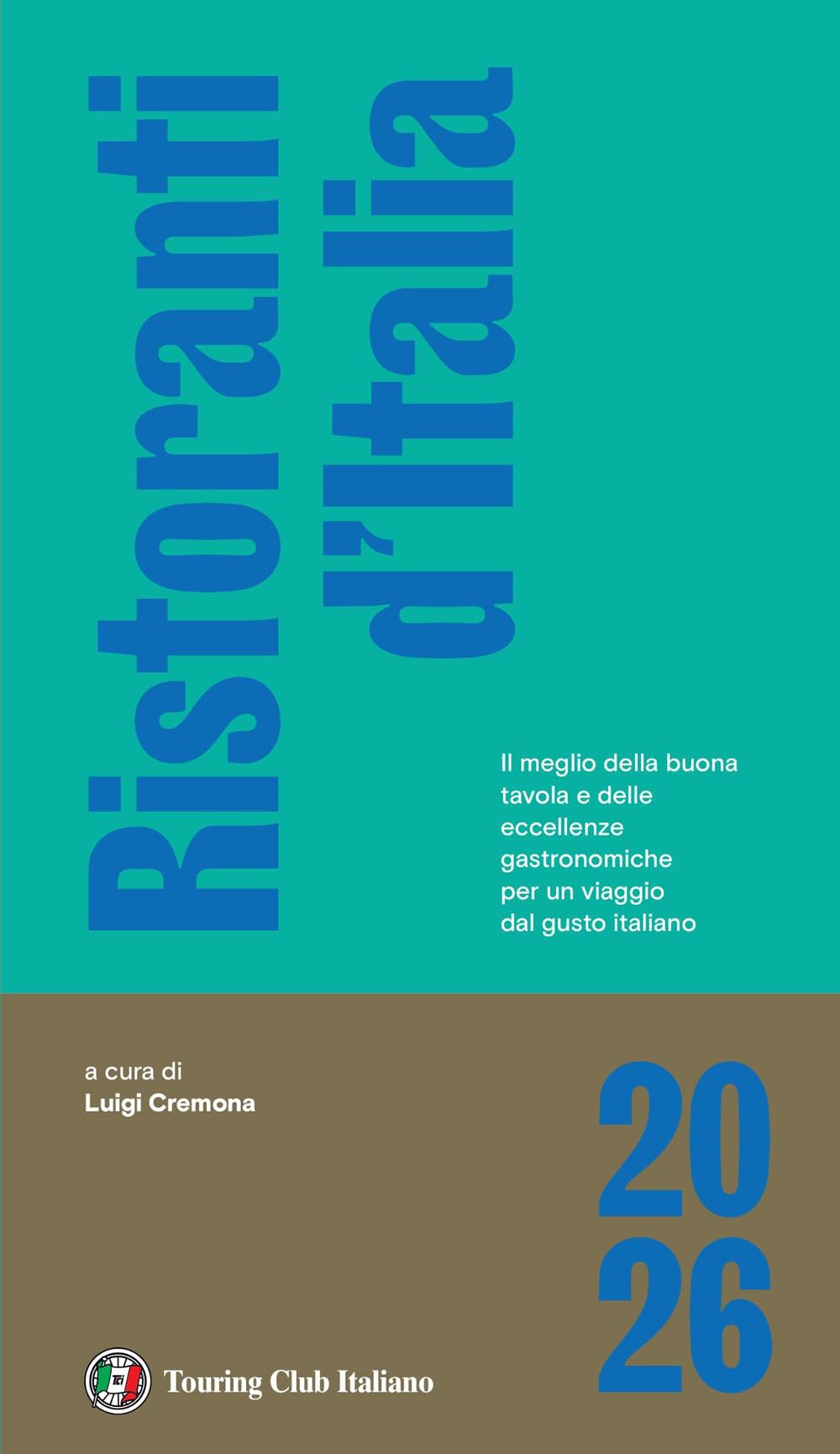 Ristoranti d'Italia 2026 Leisure, Home & Garden