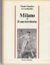Milano e il suo territorio book
