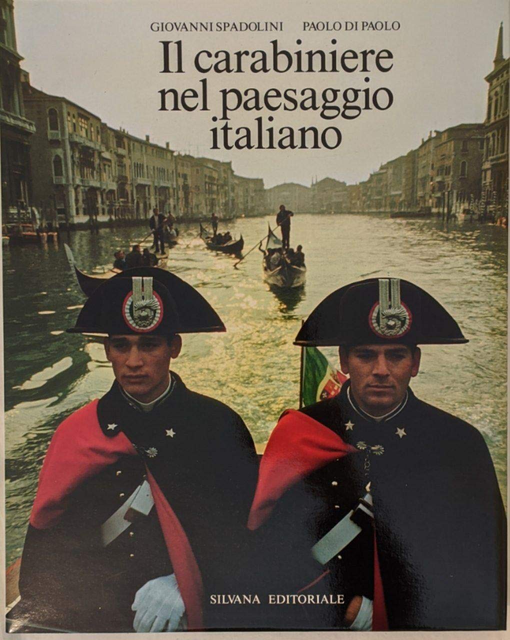 Il carabiniere. Nel paesaggio italiano book