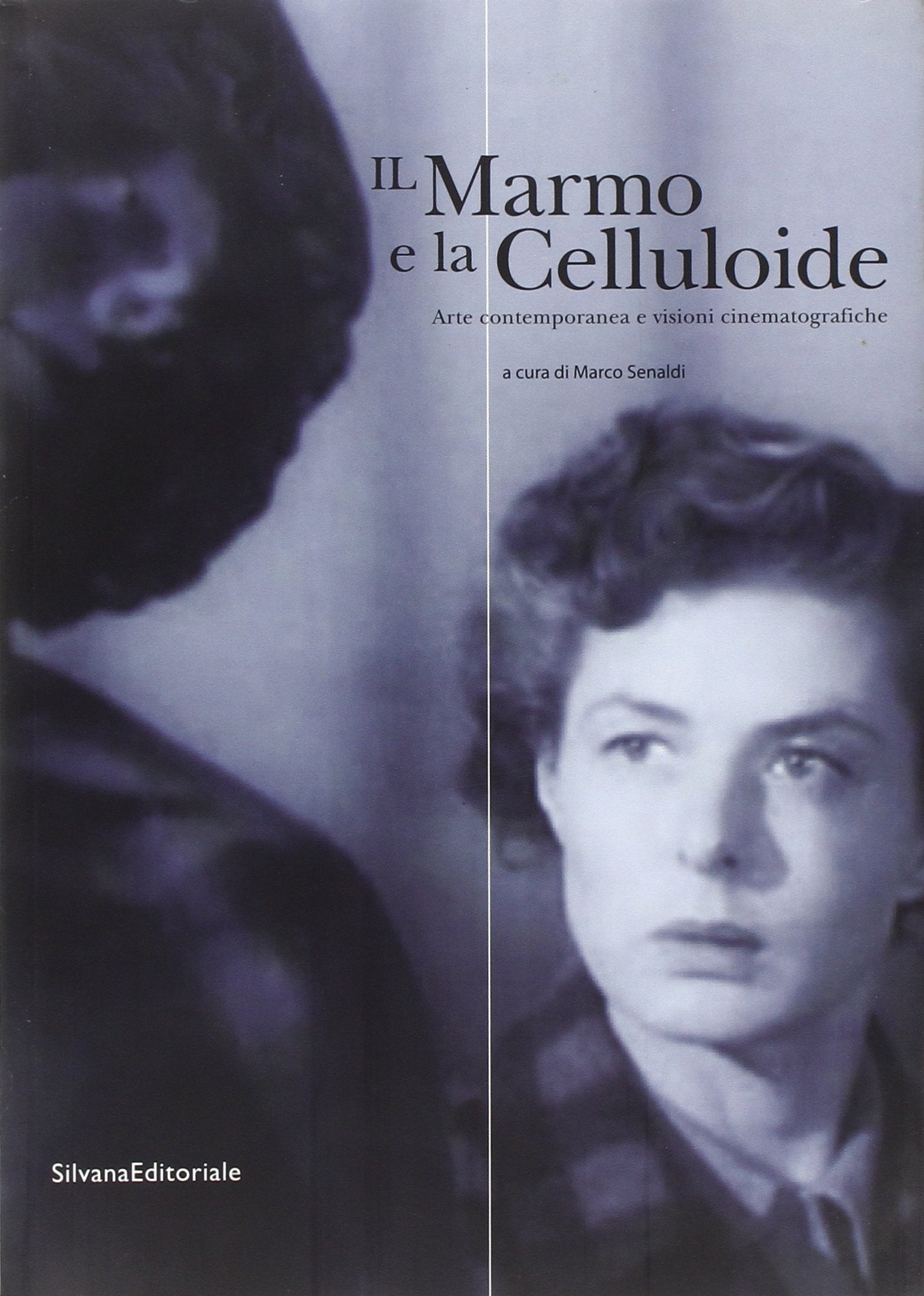 From Marble to Celluloide: Contemporary Art and Contemporary Visions book