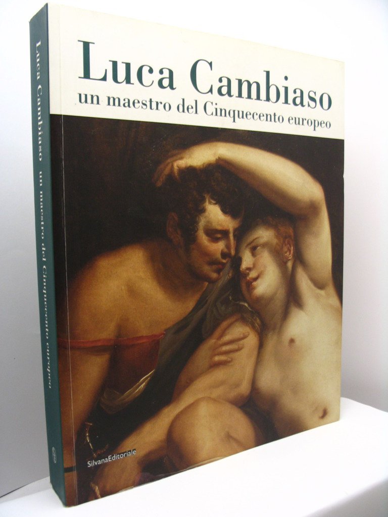 Luca Cambiaso, un maestro del Cinquecento europeo. Catalogo della mostra (Genova, 3 marzo-8 luglio 2007). Ediz. illustrata Film, Art & Culture