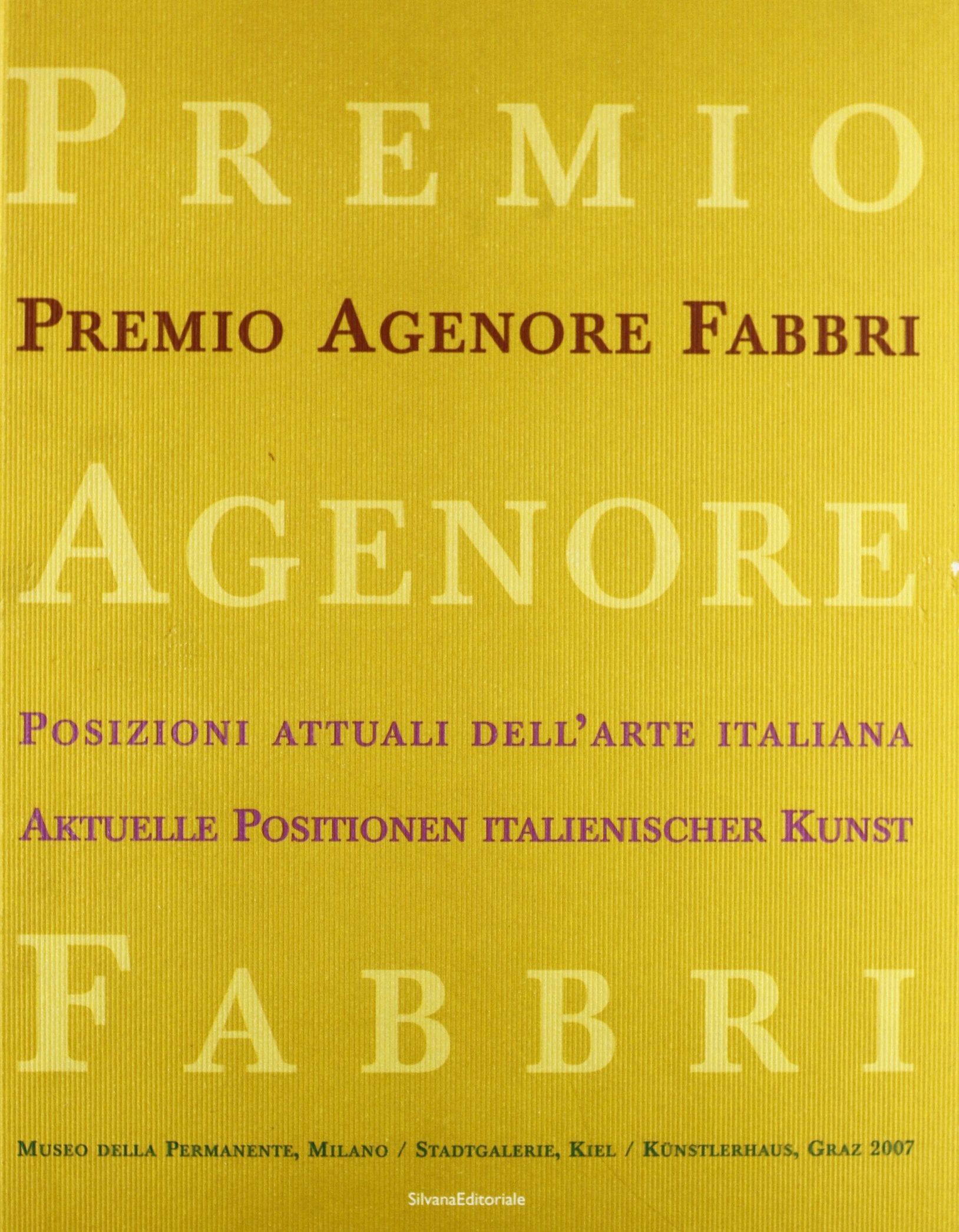 Premio Agenore Fabbri. Posizioni attuali dell'arte italiana Film, Art & Culture