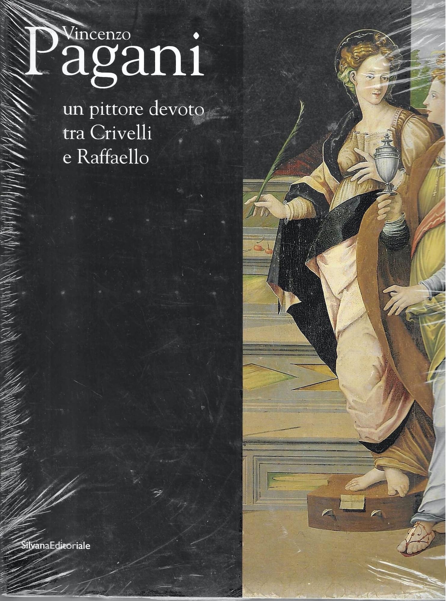 Vincenzo Pagani. Un pittore devoto tra Crivelli e Raffaello. Catalogo della mostra (Fermo, 31 maggio-9 novembre 2008). Ediz. illustrata book