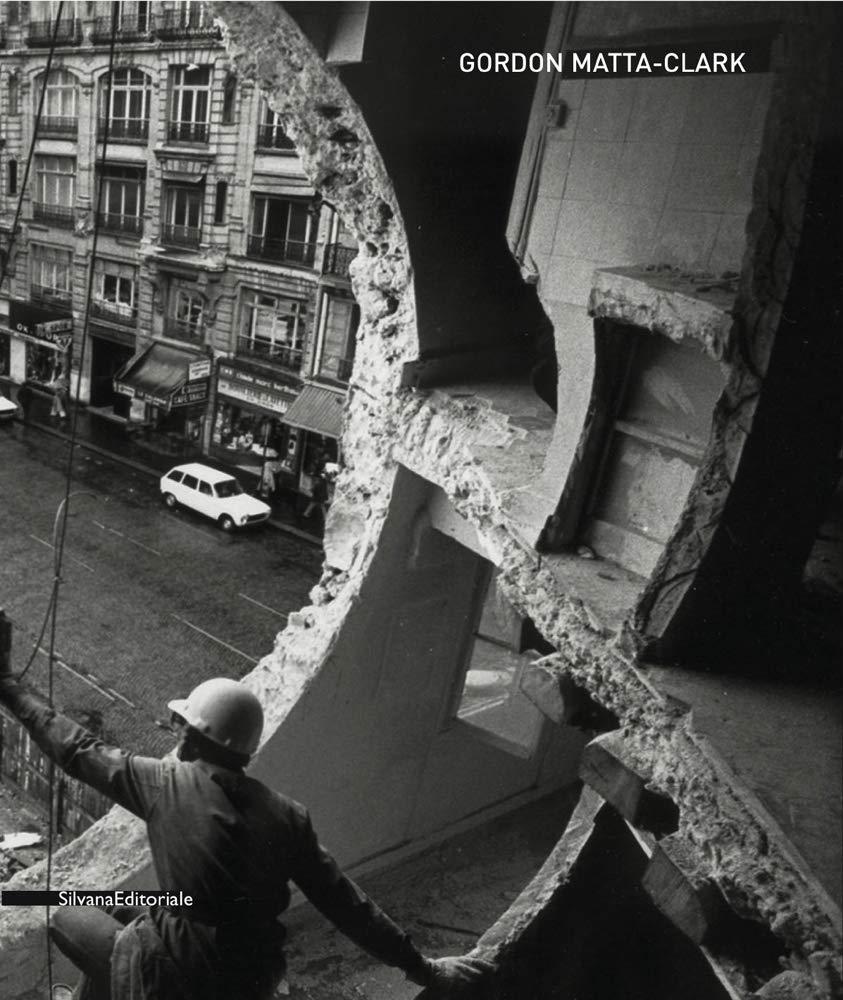 Product Image: Gordon Matta-Clark