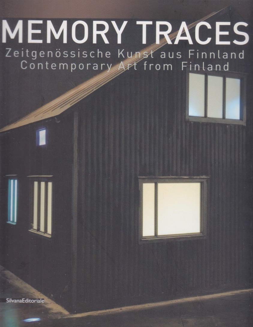 Memory Traces: Zeitgenössische Kunst aus Finnland | Contemporary Art from Finland Film, Art & Culture
