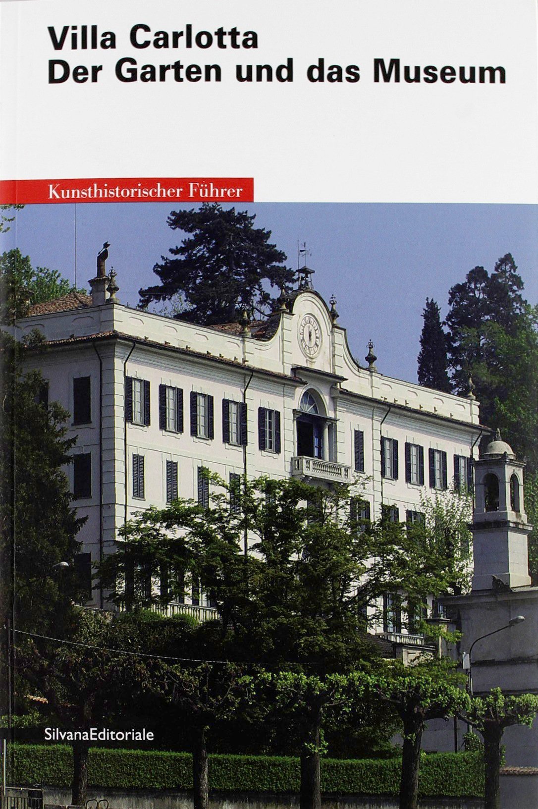 Villa Carlotta. Der Garten und das museum. Kunsthistorischer Führer book