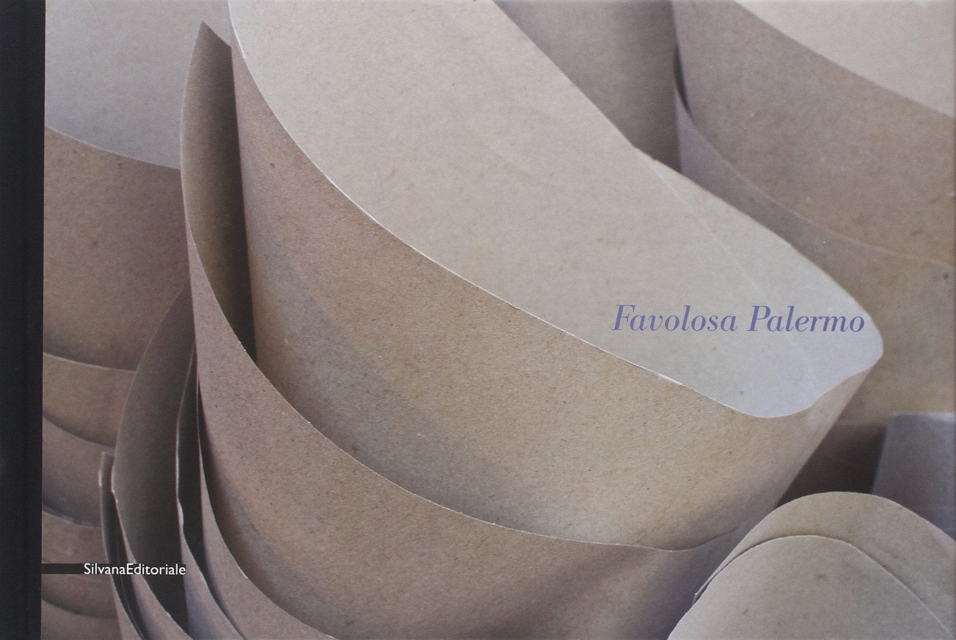 Favolosa Palermo. Ediz. italiana e francese book
