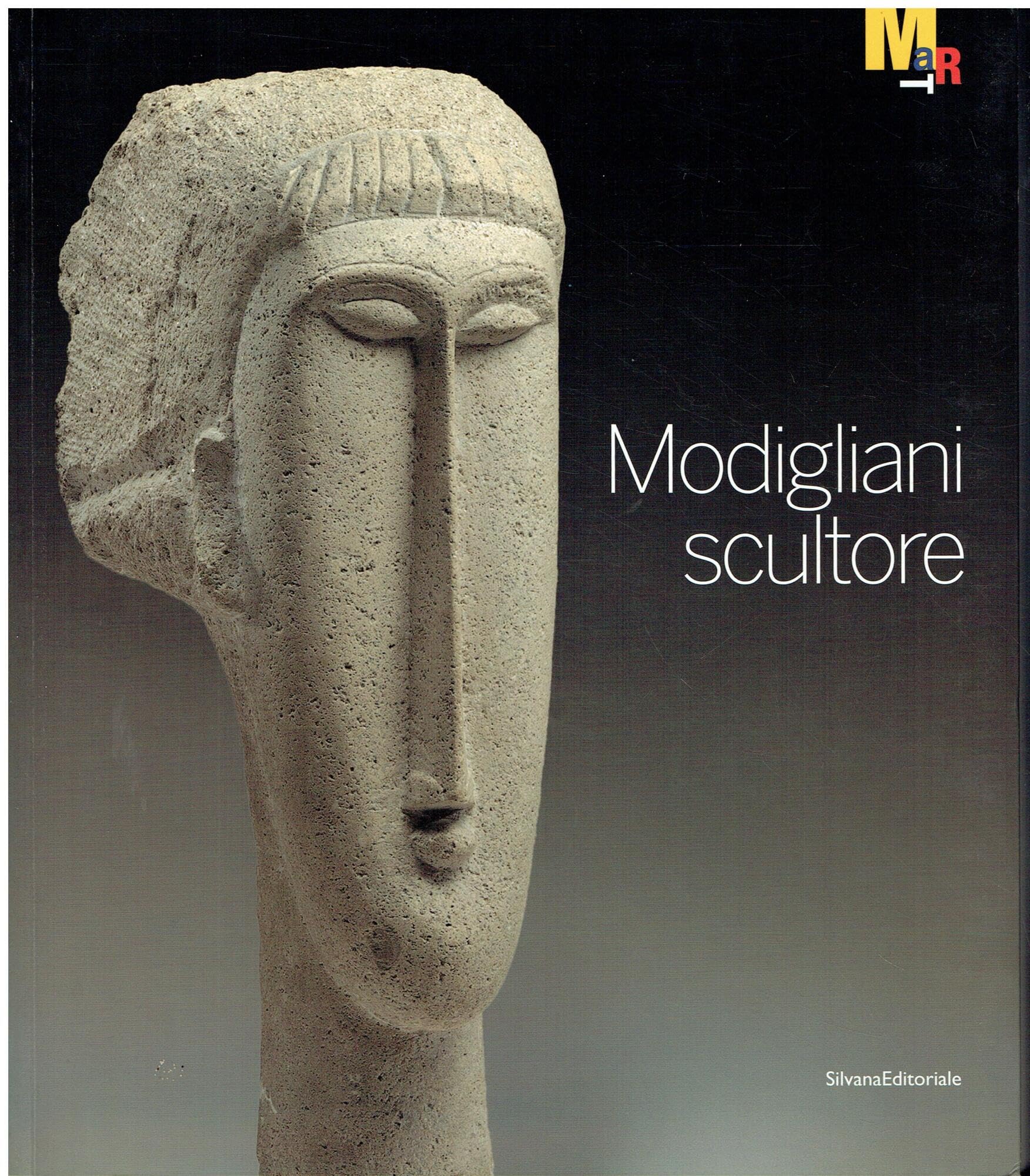 Modigliani scultore. Catalogo della mostra (Rovereto, 18 dicembre 2010-27 marzo 2011). Ediz. illustrata book