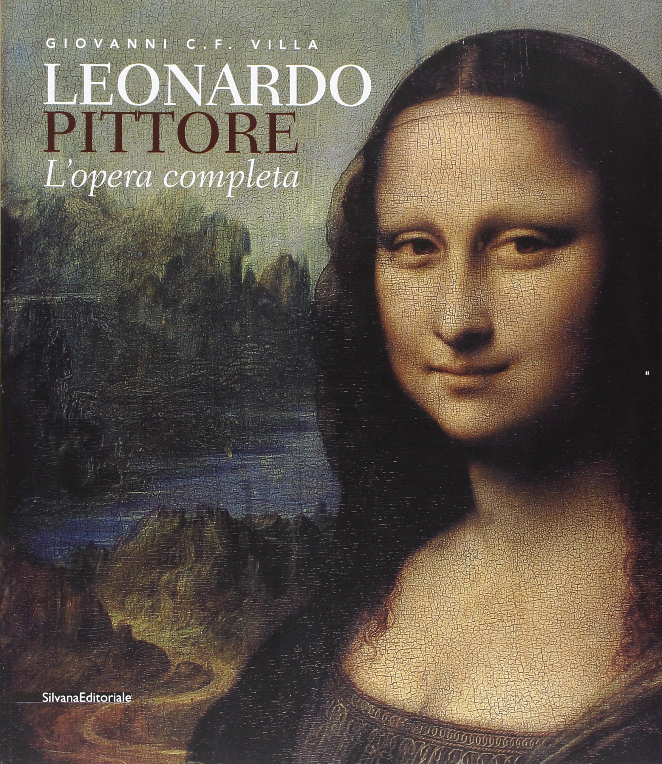 Leonardo pittore. L'opera completa. Ediz. illustrata book