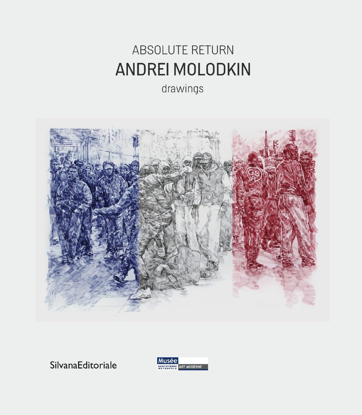 Andrei Molodkin : Absolute return, drawings, Exposition au Musée d'Art Moderne de Saint-Etienne Métropole du 10 décembre 2011 au 5 février 2012 book