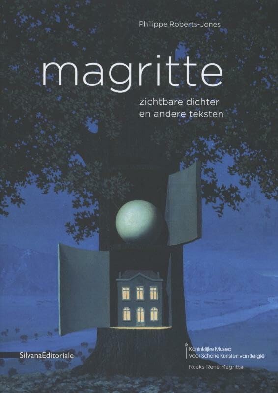 Magritte zichtbare dichter en andere teksten: Cahier Koninklijke Musea voor Schone Kunsten België (NL) Film, Art & Culture