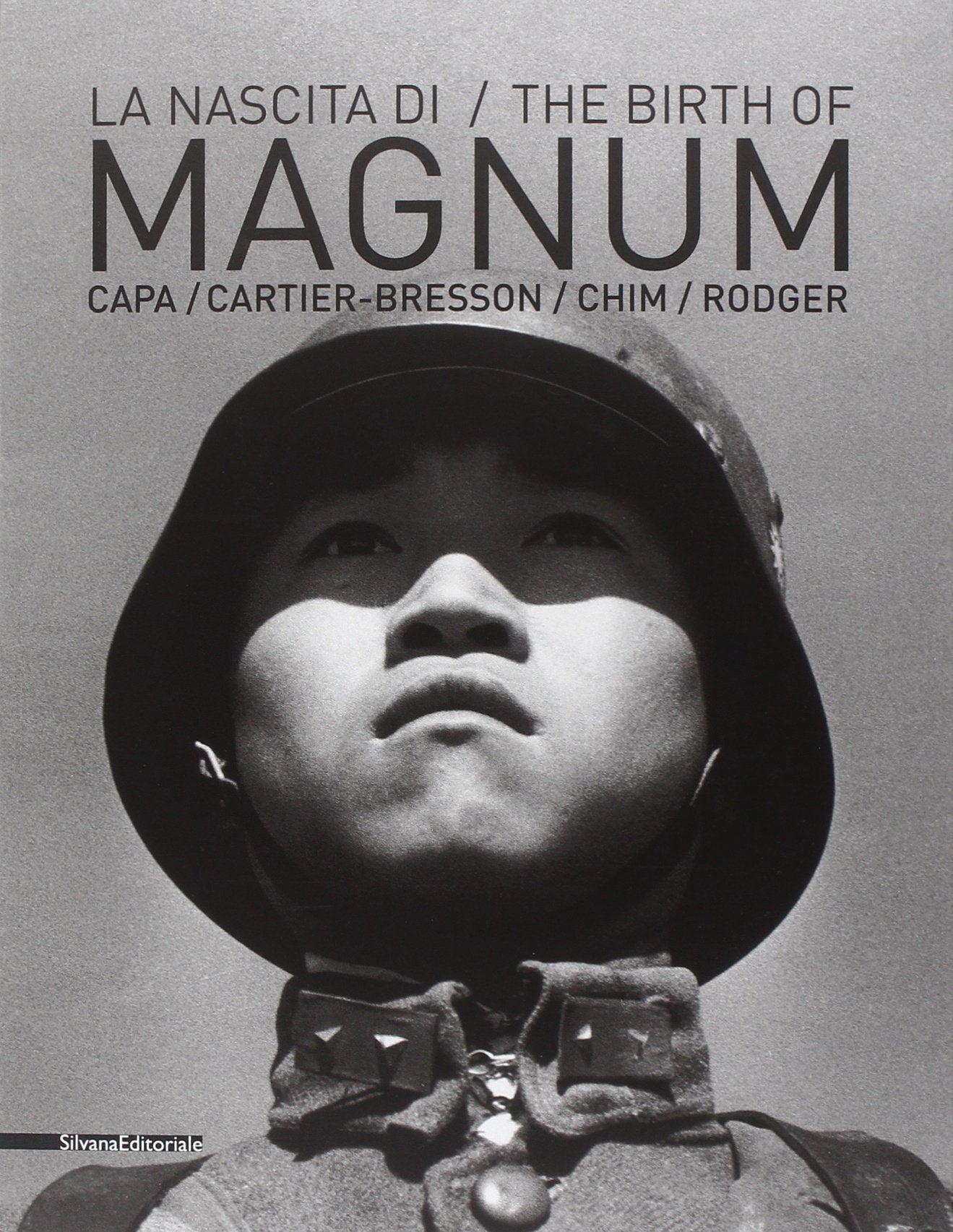 The Birth of Magnum: Robert Capa, Henri Cartier-Bresson, George Rodger, David 'Chim' Seymour book