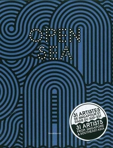 Open Sea: 31 Artists from Singapore and South-East Asia Film, Art & Culture