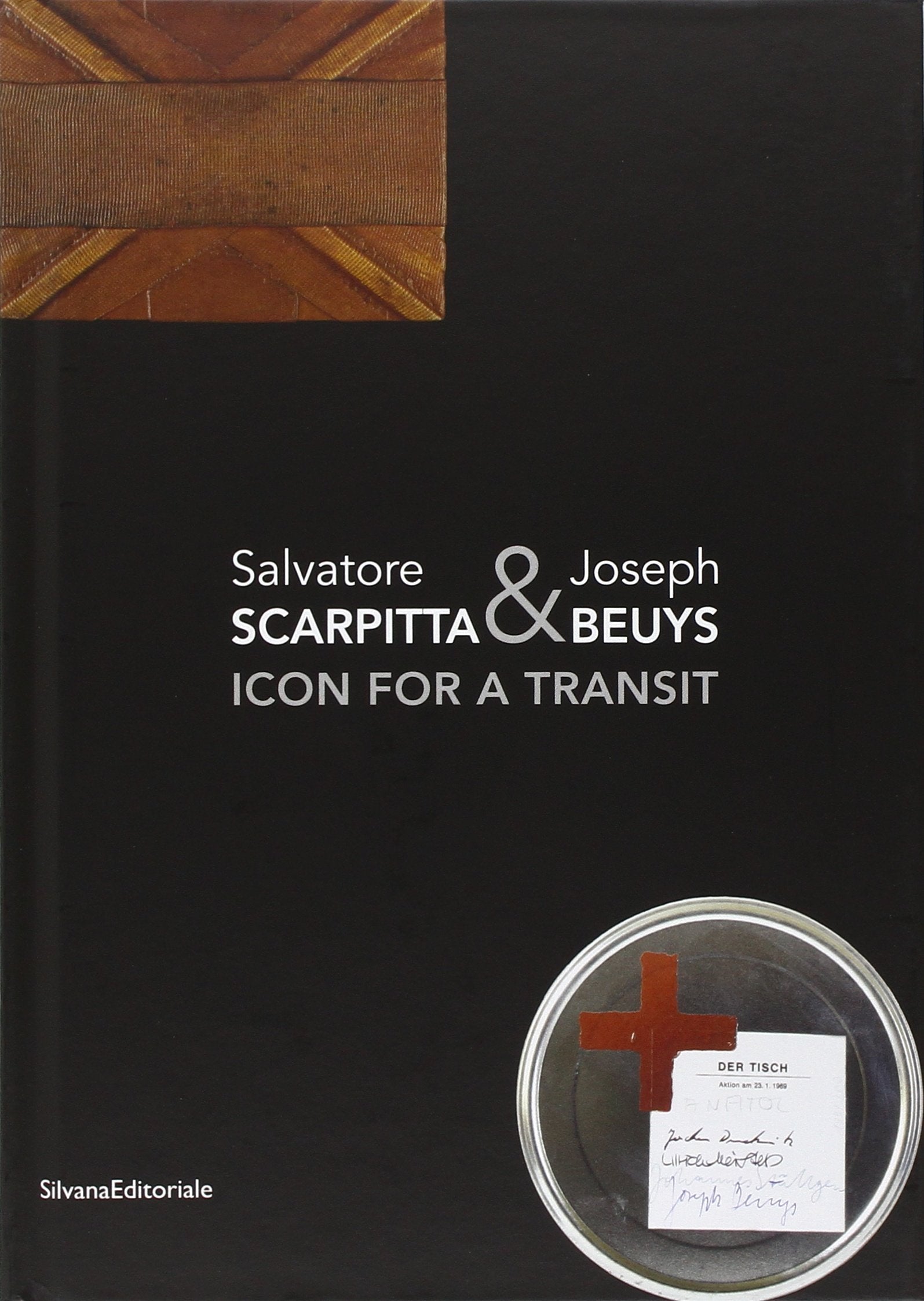 Salvatore Scarpitta & Joseph Beuys: Icon for a Transit (Cataloghi di mostre) Film, Art & Culture