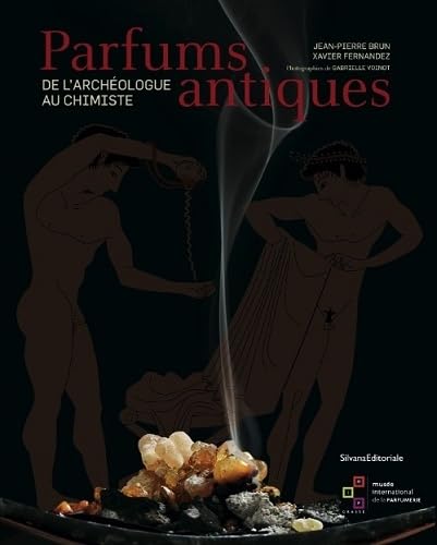 Parfums antiques. De l'archéologue au chimiste (Arte) Film, Art & Culture