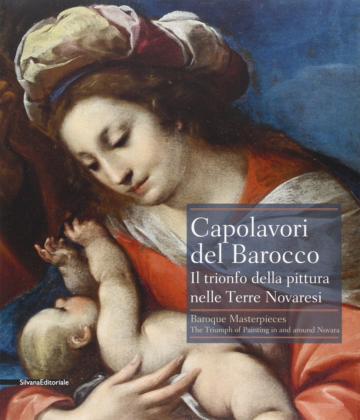 Capolavori del Barocco. Il trionfo della pittura nelle terre novaresi Film, Art & Culture