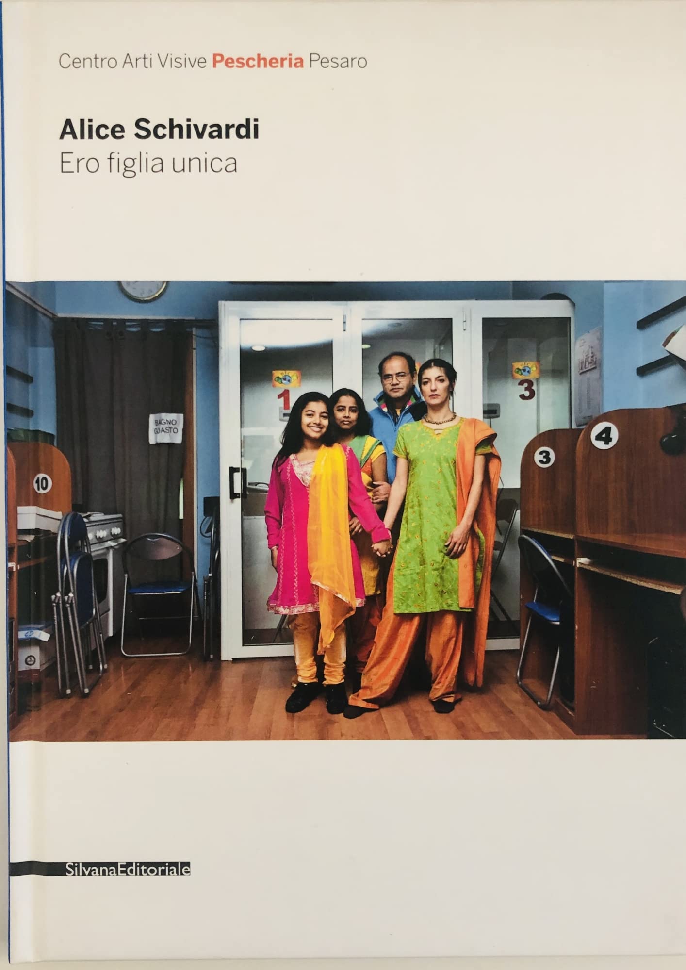 Alice Schivardi: I Was an Only Child (Cataloghi di mostre) Film, Art & Culture