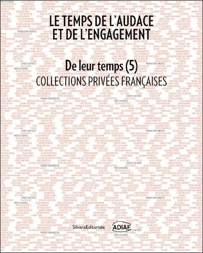 De leur temps 5: Le temps de l'audace et de l'engagement Film, Art & Culture
