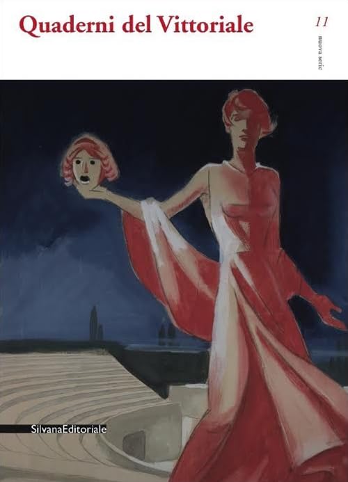 Quaderni del Vittoriale (Vol. 11) Film, Art & Culture