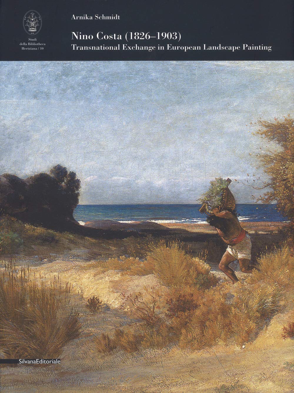 Nino Costa (1826-1903): Transnational Exchange in European Landscape Painting (Studi della Bibliotheca Hertziana) Film, Art & Culture