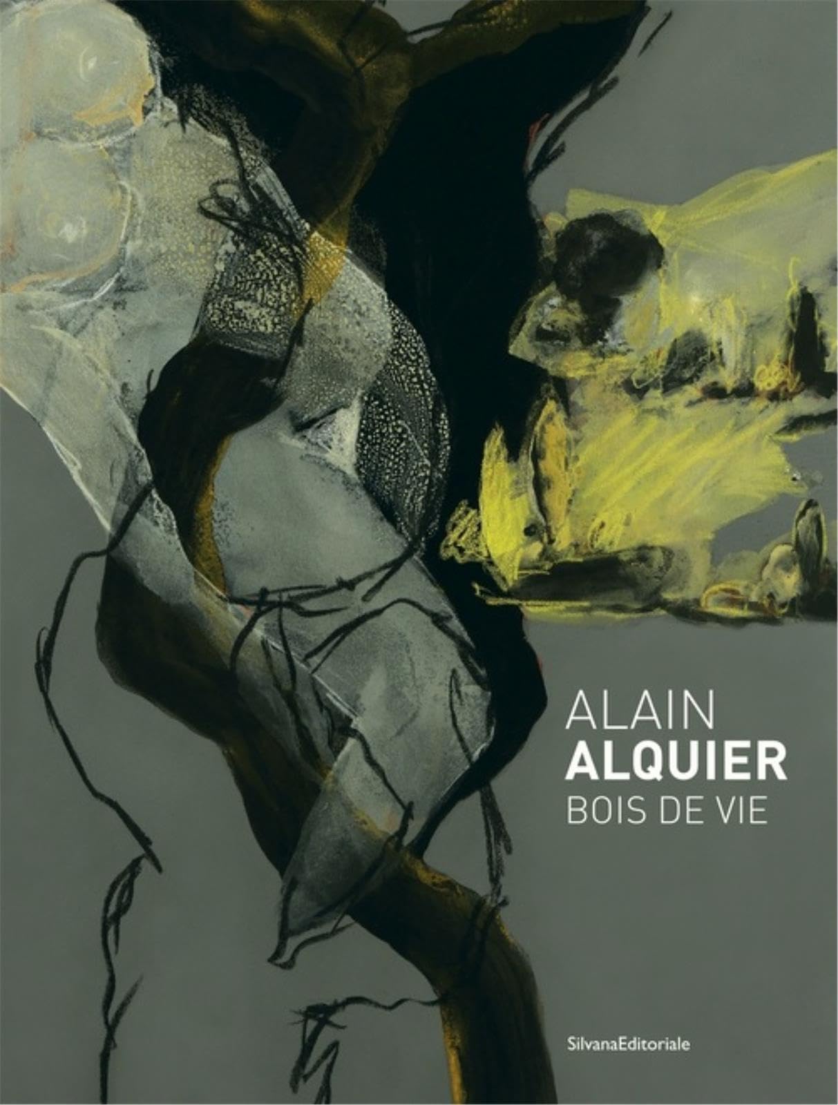 Bois de vie, Alain Alquier book