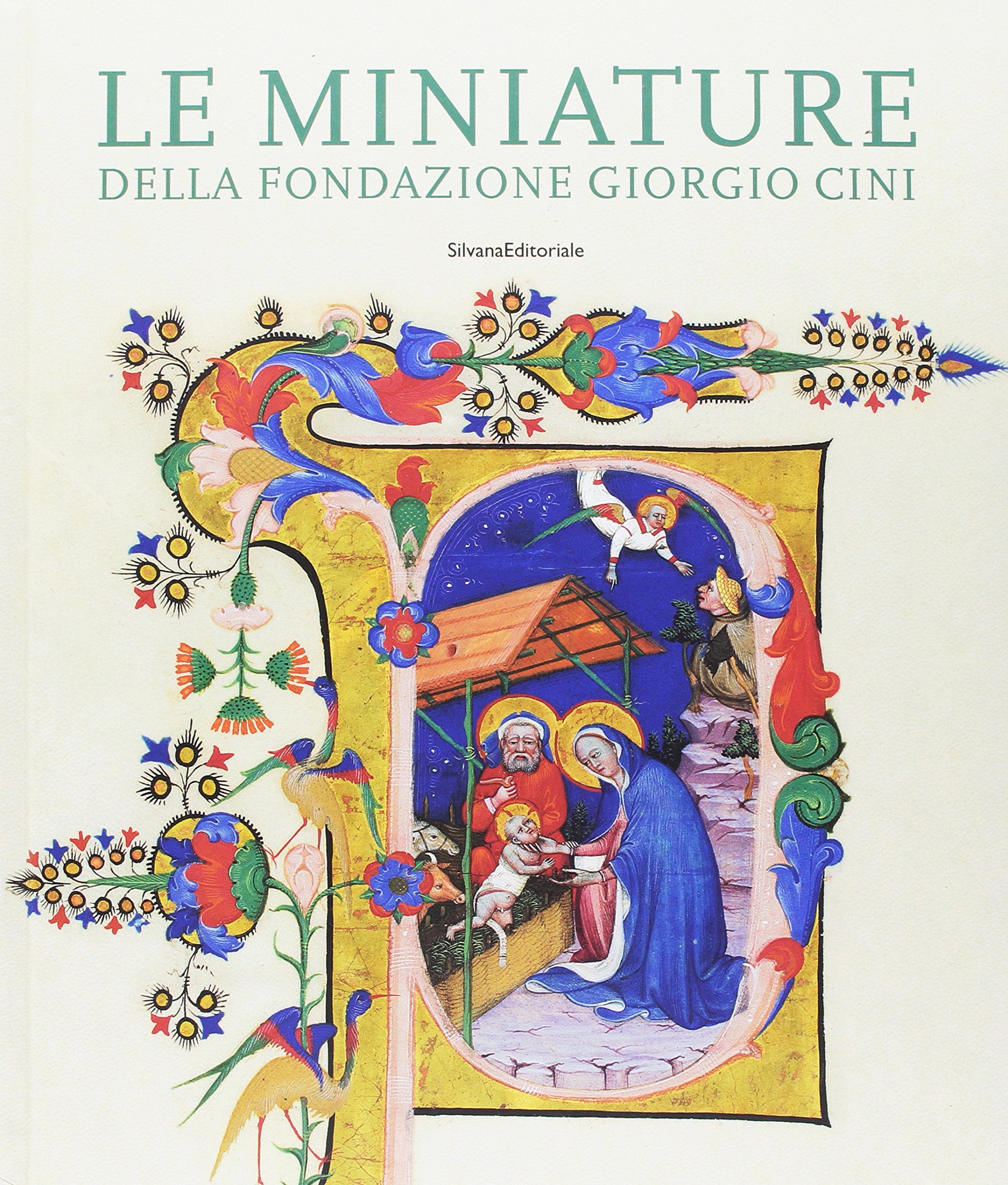 Le miniature della Fondazione Giorgio Cini. Pagine ritagli manoscritti. Ediz. illustrata (Arte) Film, Art & Culture