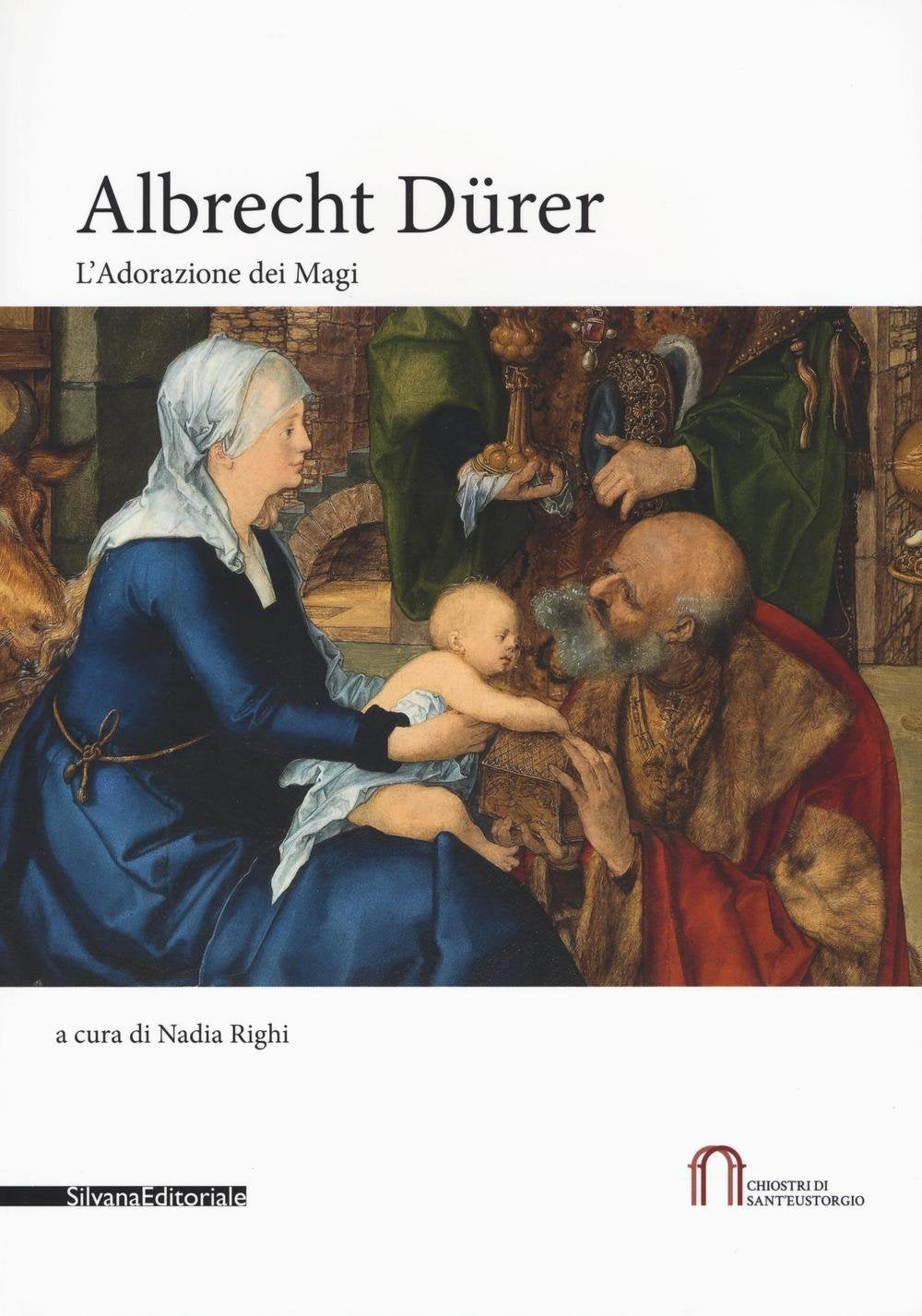 Albrecht Dürer. L'Adorazione dei Magi. Catalogo della mostra (Milano, 22 novembre 2016-5 febbraio 2017). Ediz. a colori (Cataloghi di mostre) Film, Art & Culture