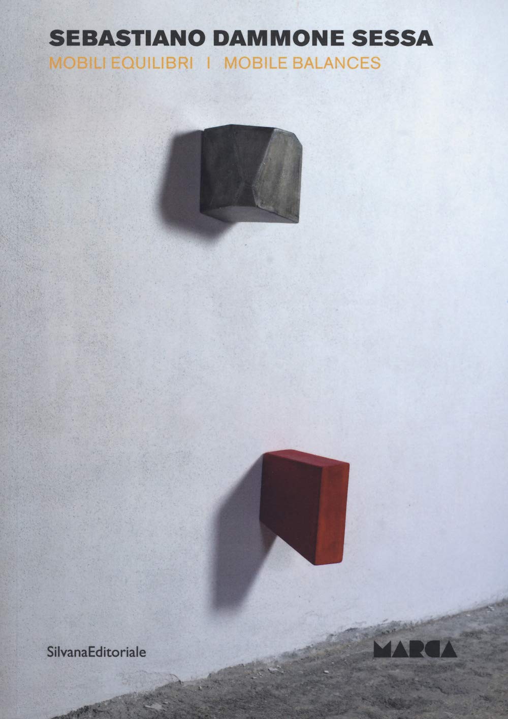 Sebastiano Dammone Sessa. Mobili equilibri. Ediz. italiana e inglese (Quaderni del Marca) Film, Art & Culture