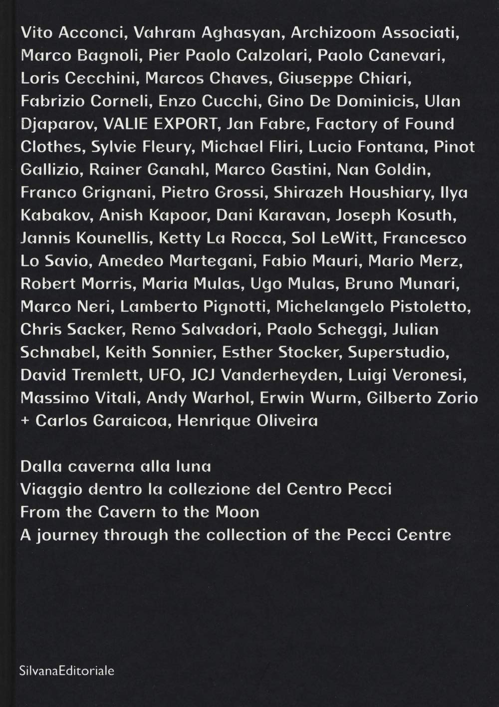 From the Cavern to the Moon: A Journey through the Collection of the Pecci Centre (Arte) Film, Art & Culture