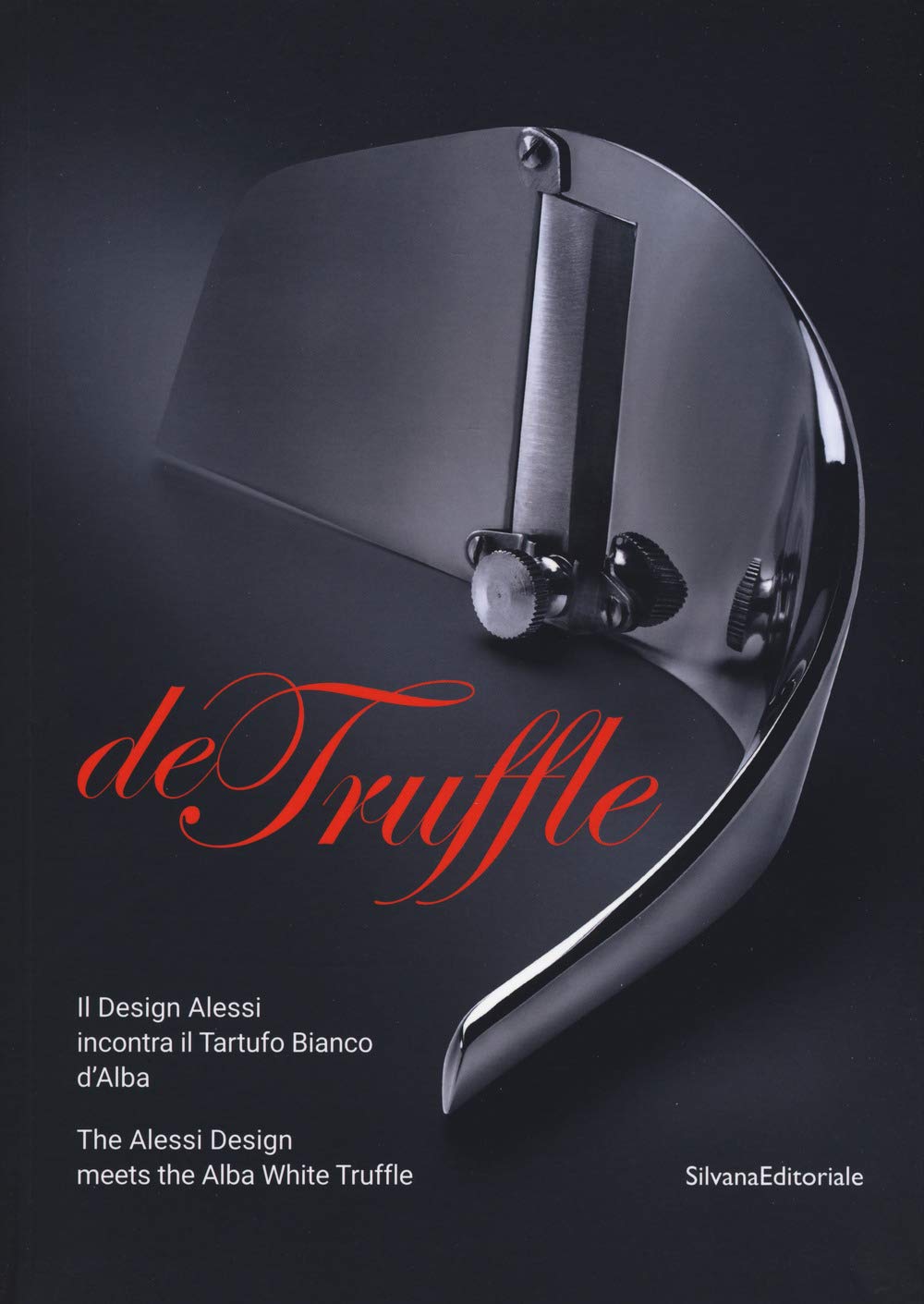 De Truffle: The Alessi Design Meets the White Truffle Film, Art & Culture