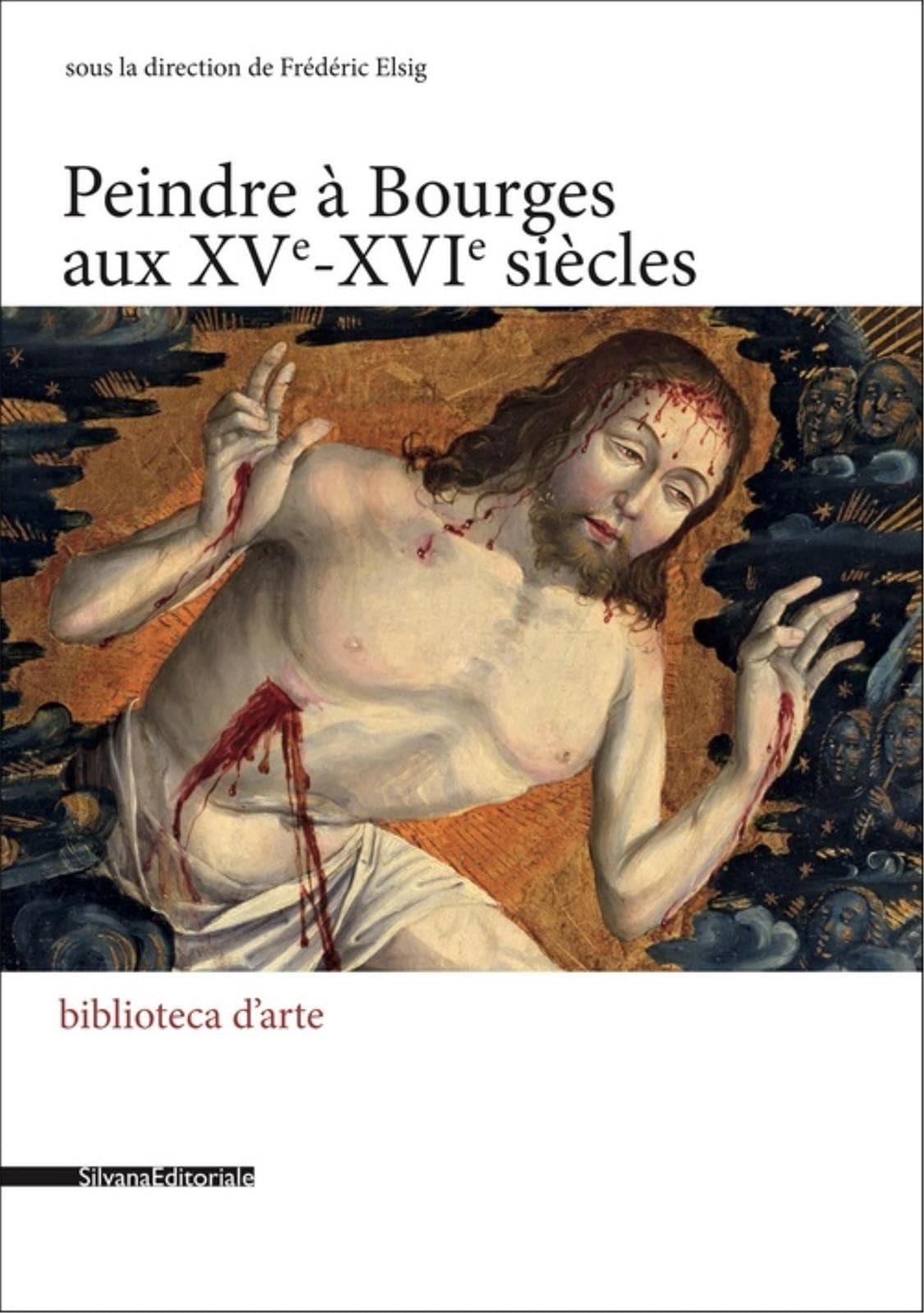 Peindre à Bourges aux XVe - XVIe siècles book