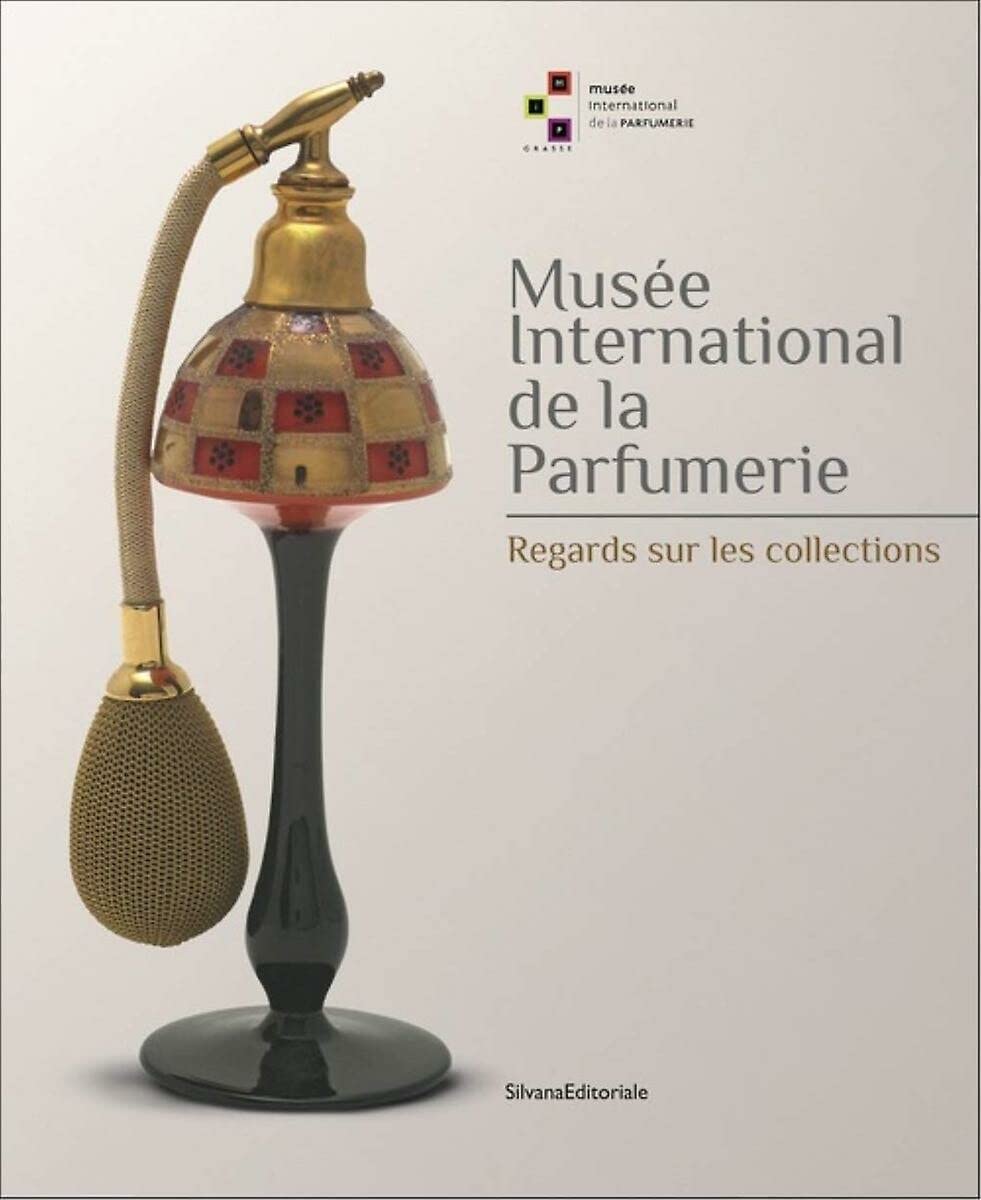 Les collections du Musée International de la Parfumerie (FR) book