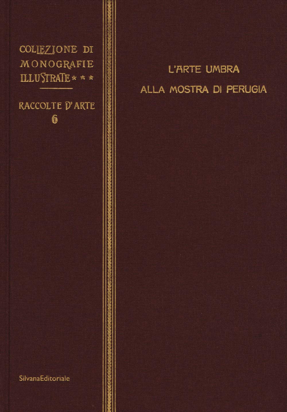 L'arte umbra alla mostra di Perugia. Ediz. illustrata Film, Art & Culture