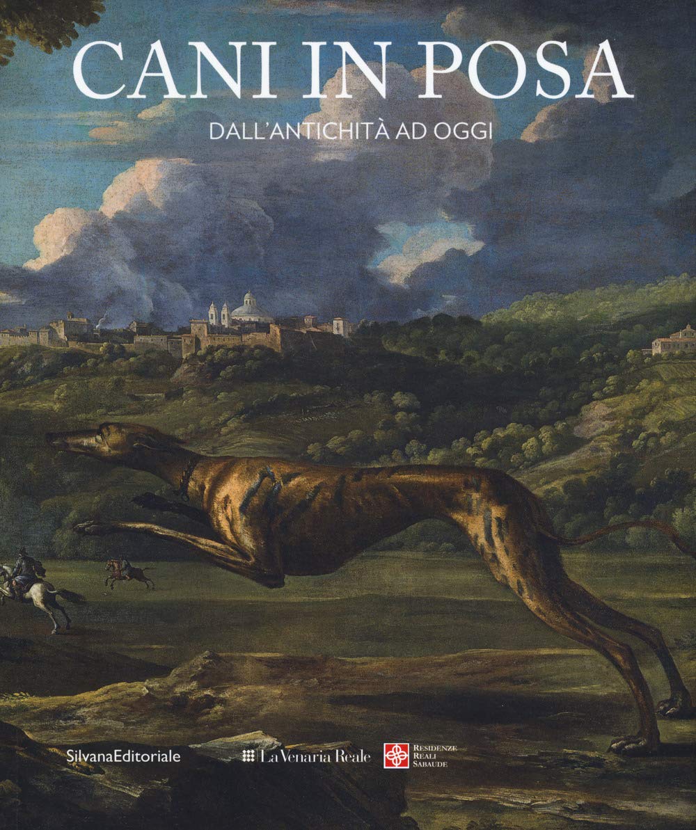 Cani in posa. Dall'antichità ad oggi. Ediz. a colori (Arte) Film, Art & Culture